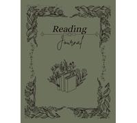 Reading Journal Forest Green - 120 Seiten Lesetagebuch für Bücherliebhaber | Notizbuch zur Dokumentation von Leseerlebnissen und Zielen | Perfekt für Leseenthusiasten