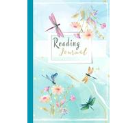 Reading Journal: Notebook for 100 reviews of all the books you have read, with a dragonfly-themed cover design