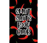 Reading Journal - Notebook For Book Lovers - Log and Review 100 Books - Organized Book Tracker - Booktok Gifts - Spice Chili Pepper Rating & TBR Lists ... Sl*ts Book Club Cover, Paperback, 6" x 9"