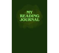 Reading Journal: Track Every Book You Love in One Beautiful Place