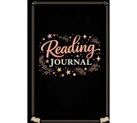 READING JOURNAL: Track, Review & Reflect Your Reading Journey