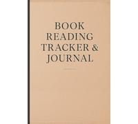 Reading Journal & Tracker: A 120-Entry Logbook to Record Your Books, Ratings, and Personal Reflections