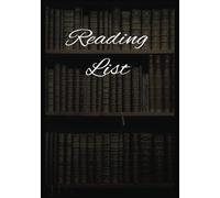 Reading List: List of Your Books | Blank List of Books to Write in | Log Your Reading Library