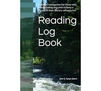 Reading Log Book: A perfect companion for those who value reading and wish to keep a record of their literary adventures!