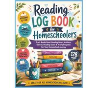 Reading Log Book for Homeschoolers: Literature Tracker for Students with Space for Reviews, Favorite Quotes, and Progress Records | 8.5 x 11 | 128 Pages