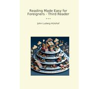 Reading Made Easy for Foreigners - Third Reader (Classic Books)