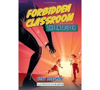 Reading Planet: Astro - Forbidden Classroom: The Intruder - Jupiter/Mercury band
