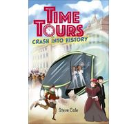 Reading Planet: Astro - Time Tours: Crash into History - Mars/Stars