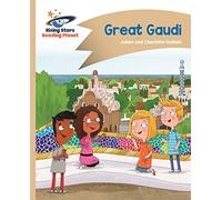 Reading Planet - Great Gaudi - Gold: Comet Street Kids (Rising Stars Reading Planet)