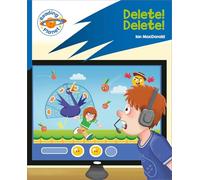 Reading Planet: Rocket Phonics - Target Practice - Delete! Delete! - Blue (Reading Planet: Rocket Phonics programme)