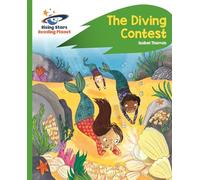 Reading Planet - The Diving Contest - Green: Rocket Phonics (Rising Stars Reading Planet)