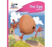 Reading Planet - The Egg - Pink B: Rocket Phonics (ebook)