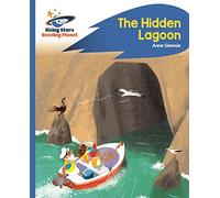 Reading Planet - The Hidden Lagoon - Blue: Rocket Phonics (Rising Stars Reading Planet)