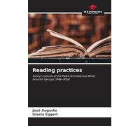 Reading practices: School cultures of the Padre Anchieta and Olívio Amorim Groups (1946-1956)