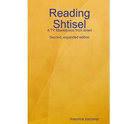 Reading Shtisel: A TV Masterpiece from Israel