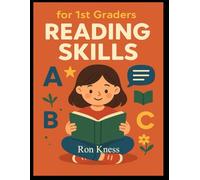 Reading Skills for 1st Graders: A Guide to Healing Your Body and Reclaiming Your Life (Kids Education Books)