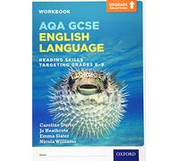 Reading Skills Workbook - Targeting Grades 6-9: Get Revision with Results (AQA GCSE English Language and English Literature)