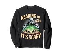 Reading So Good It's Scary Spooky Bookworm Reader - Sudadera