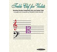 Reading Studies Integrating Alto and Treble Clefs: Treble Clef for Violists