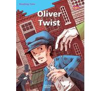 Reading time Oliver Twist CM1 - livre élève