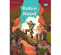 Reading time Robin Hood CM1 - livre élève