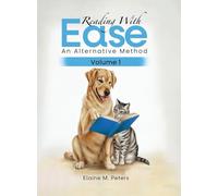 Reading with Ease: An Alternative Method Volume 1