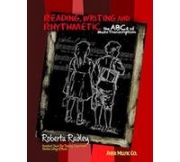 Reading, Writing and Rhythmetic: - the ABCs of Music Transcription