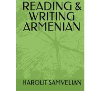 READING & WRITING ARMENIAN