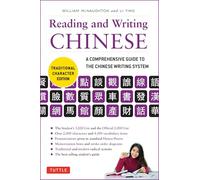 Reading & Writing Chinese Traditional Character Edition: A Comprehensive Guide to the Chinese Writing System