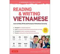 Reading & Writing Vietnamese: A Workbook for Self-Study /anglais/vietnamien: Learn to Read, Write and Pronounce Vietnamese Correctly (Online Audio & Printable Flash Cards)