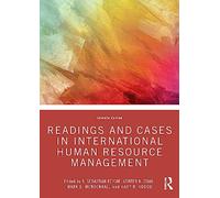 Readings and Cases in International Human Resource Management