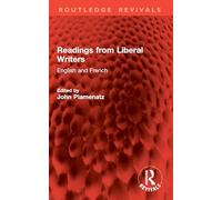 Readings from Liberal Writers: English and French (Routledge Revivals)