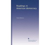 Readings in American democracy