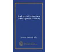 Readings in English prose of the eighteenth century