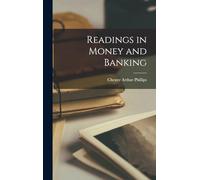Readings in Money and Banking