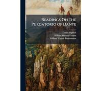Readings On the Purgatorio of Dante