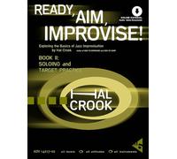 Ready, Aim, Improvise! Band 2: Exploring the Basics of Jazz Improvisation
