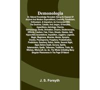 Ready, aye ready! (Edition2): or, natural knowledge revealed; being an exposé of ancient and modern superstitions, credulity, fanaticism, enthusiasm, ... apparitions, astrology, charms, demonology,