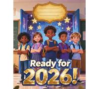Ready for 2026!: My School Adventure Composition Book