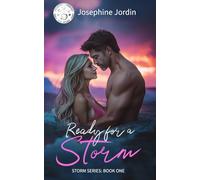 Ready for a Storm: Storm Series: Book One: A Sweet & Spicy Romance Sprinkled With Suspense: 1