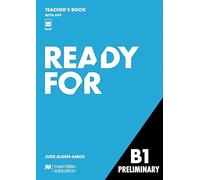 Ready for B1. Preliminary. Teacher's book. Con app