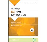 Ready for B2 First for schools. Per le Scuole superiori