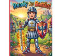 Ready for Battle: The Armor of God: Superheros for God!. Kids coloring book about the armor of God