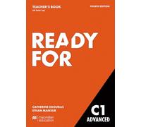 Ready for C1. Advanced. Teacher's book pack. Con app (Ready for C1 Advanced 4th Edition)