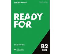 Ready for first. B2. Teacher's edition. Con app (Ready for B2 First 4th Edition)