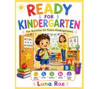 Ready for Kindergarten: Fun & Easy Coloring Pages That Help Kids Feel Brave, Confident, and Excited for Their First Day of School