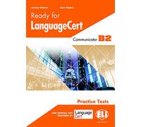 Ready for Language Cert. Livello B2. Per le Scuole superiori: Student's Edition - Communicator B2 (Certificazioni)