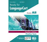 Ready for LanguageCert Practice Tests: Teacher's Edition - Access A2