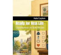 Ready for Real Life: Learning Real Life Skills for kids