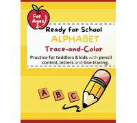 Ready for School: Alphabet Trace-and-Color